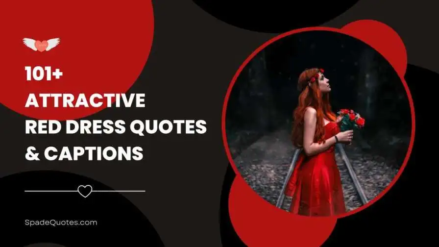 Top 101 Attractive Red Dress Quotes & Captions of…