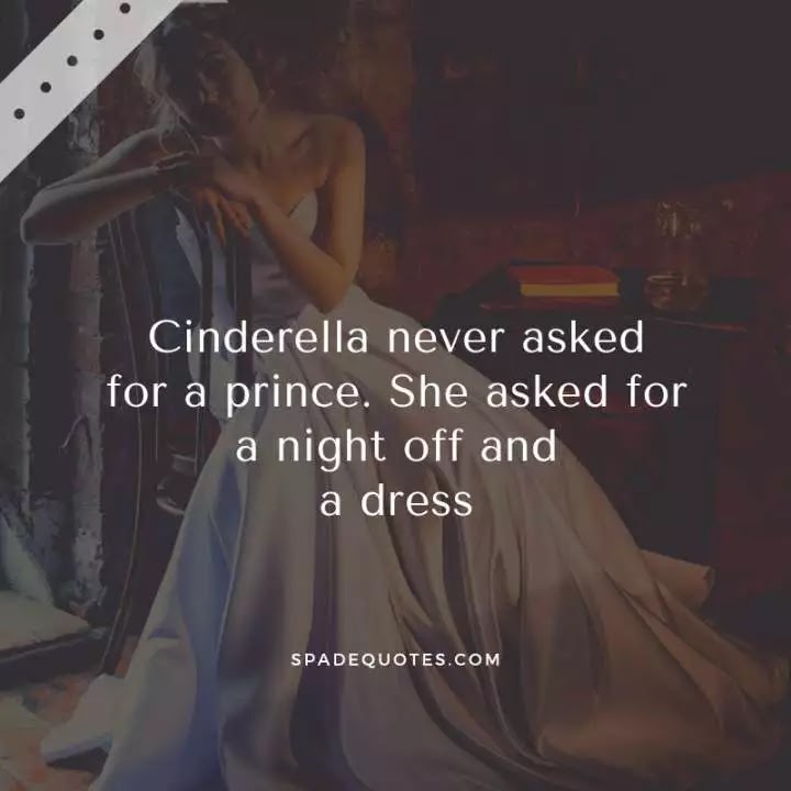 cinderella-captions-girly-quotes-for-instagram-spadequotes