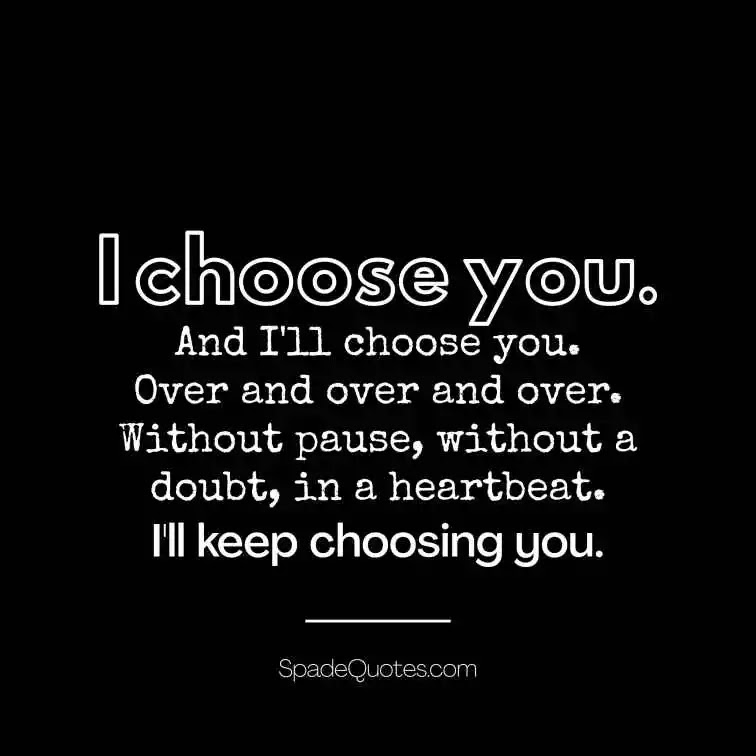 251+ Heart touching True love quotes - SpadeQuotes2 I-will-always-choose-you-Heart-Touching-True-Love-Quotes-SpadeQuotes
