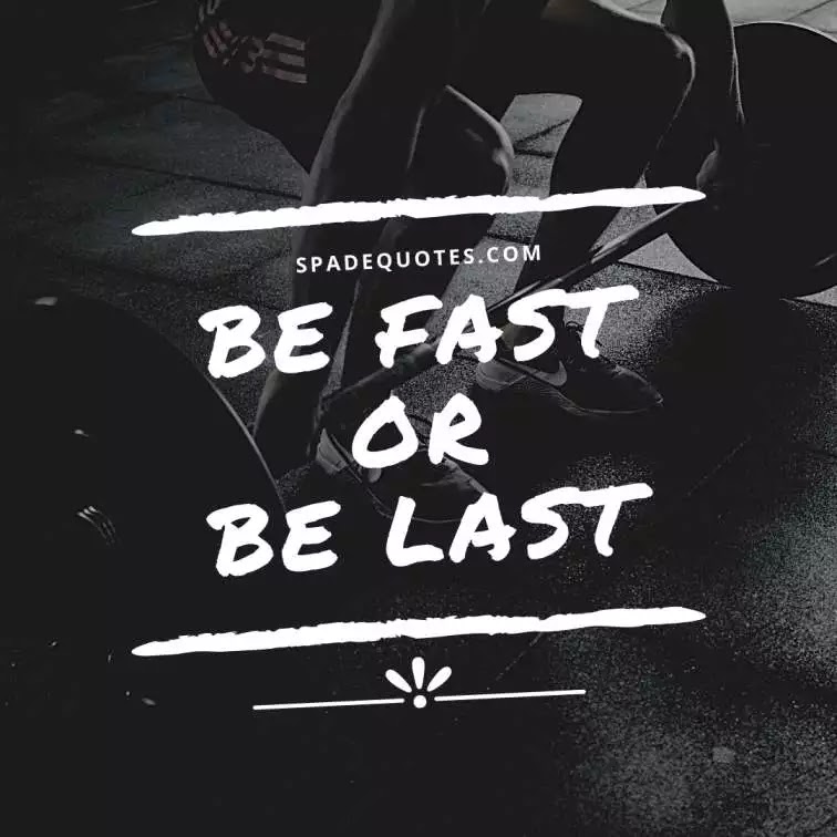 be-fast-or-be-fast-quotes-short-attitude-captions-spadequotes