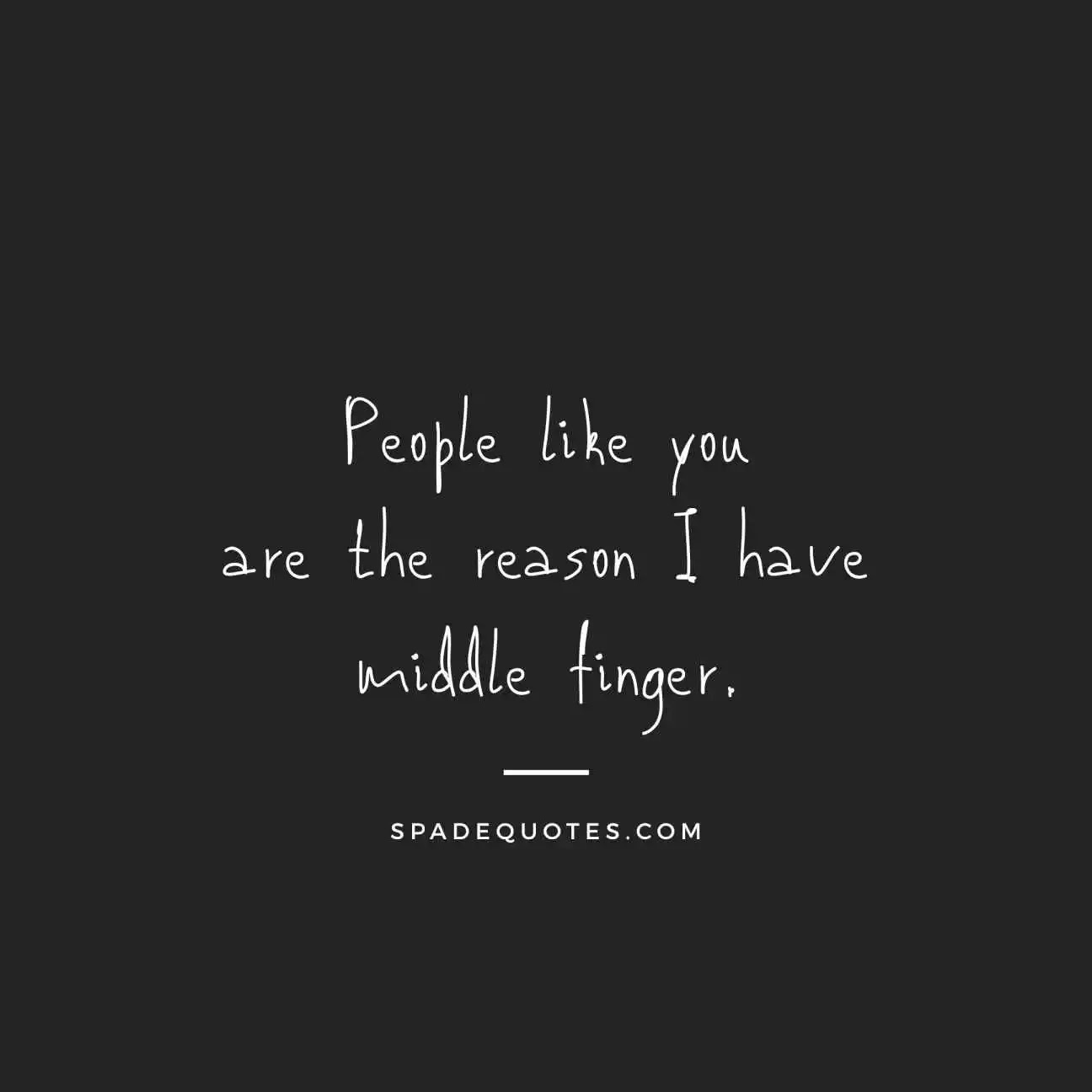 middle-finger-captions-killer-attitude-quotes-for-girls-spadequotes