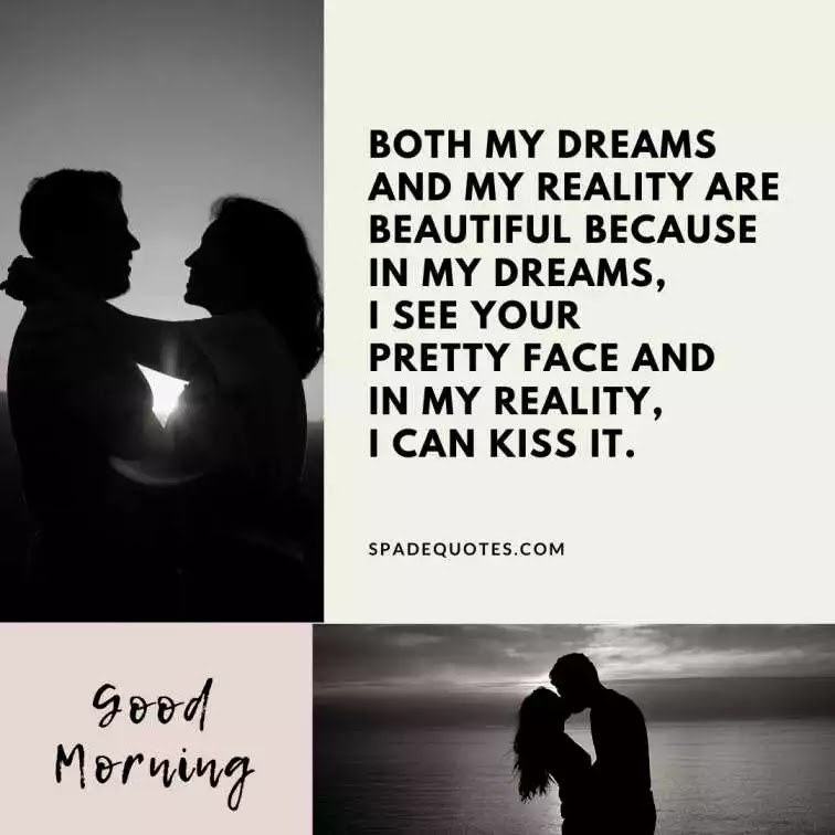 Dreams-&-kiss-captions-Flirty-Good-Morning-Texts-for-Her-SpadeQuotes