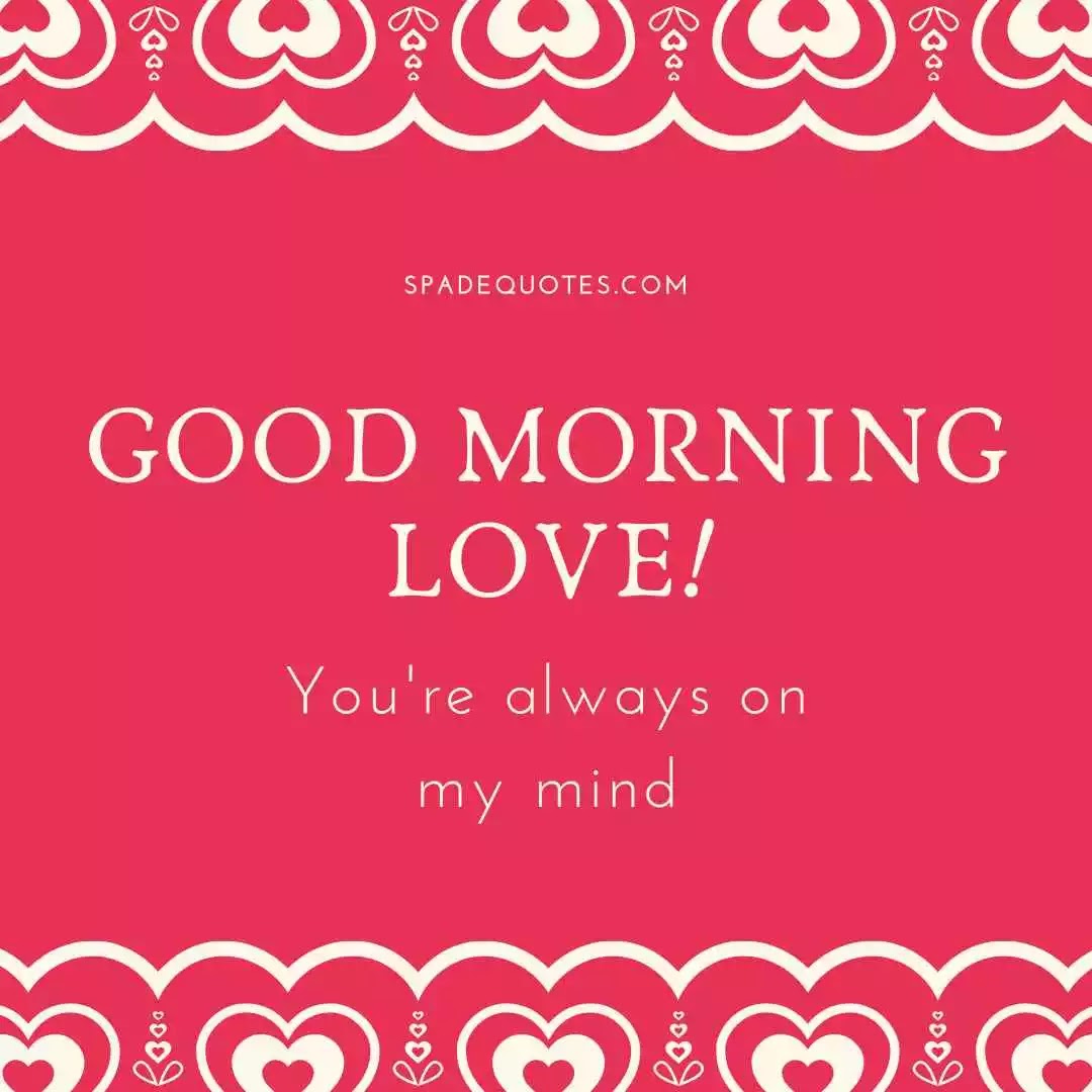 Miss-you-Good-Morning-Wishes-for-Her-SpadeQuotes