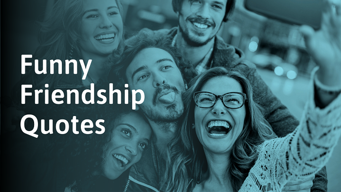 Friendship and Laughter