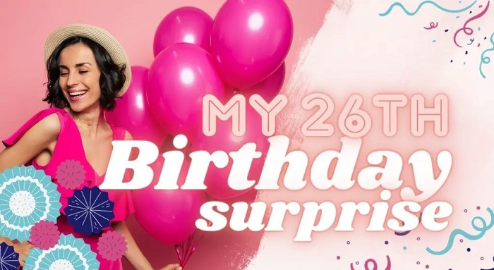 Types of 26th Birthday Captions