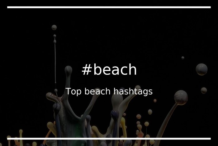 Beach and Island Hashtags