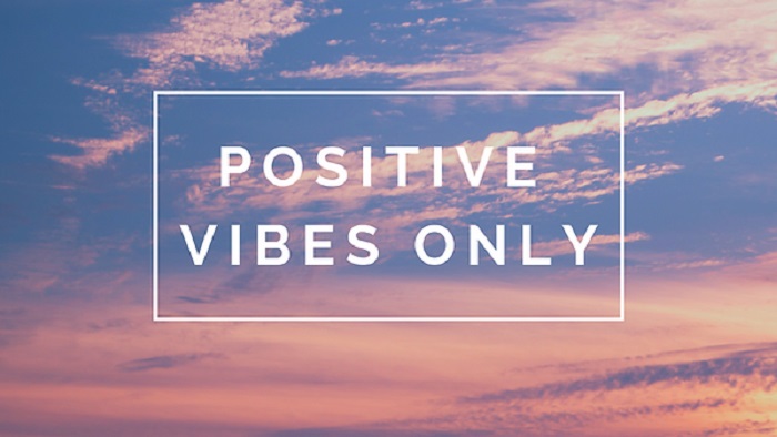 Positive Vibes Only 1