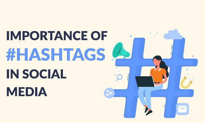 Understanding the Power of Hashtags