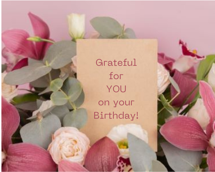 Birthday Gratitude