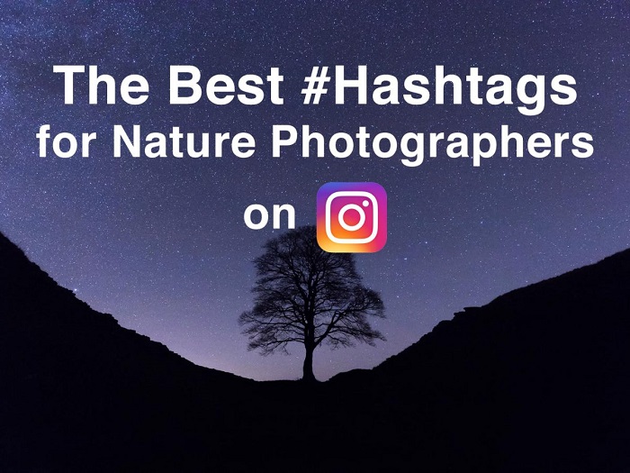 best hashtags nature photography instagram 1200x900 cropped