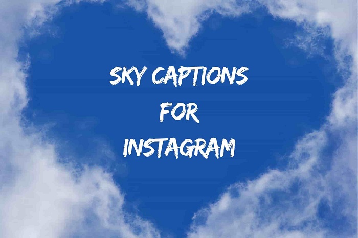 sky captions for instagram 1
